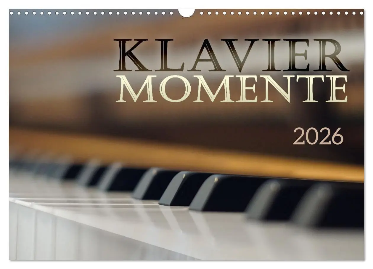 Cover: 9783457547953 | Klavier Momente (Wandkalender 2026 DIN A3 quer), CALVENDO...