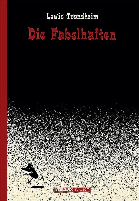 Cover: 9783931377953 | Die Fabelhaften | Lewis Trondheim | Taschenbuch | 32 S. | Deutsch