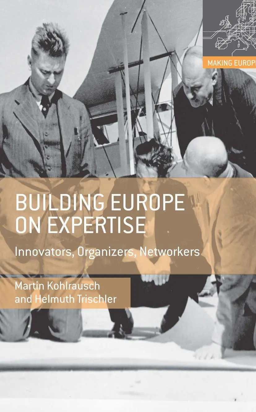 Cover: 9780230308053 | Building Europe on Expertise | Innovators, Organizers, Networkers | xx