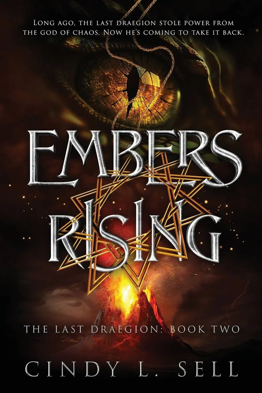 Cover: 9781963768053 | Embers Rising | The Last Draegion Saga Book 2 | Cindy L Sell | Buch
