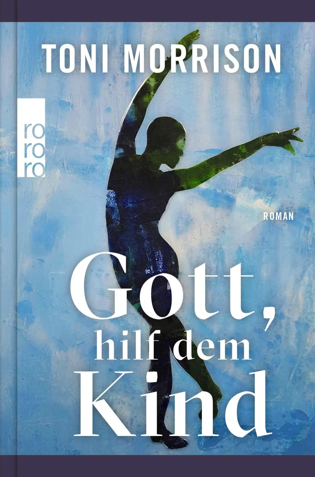 Cover: 9783499018053 | Gott, hilf dem Kind | Toni Morrison | Buch | 208 S. | Deutsch | 2026