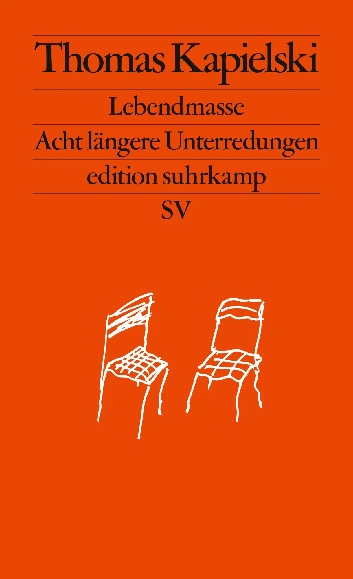 Cover: 9783518128053 | Lebendmasse | Acht längere Unterredungen | Thomas Kapielski | Buch