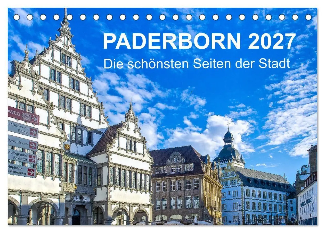 Cover: 9783569858053 | Paderborn - Die schönsten Seiten der Stadt (Tischkalender 2027 DIN...