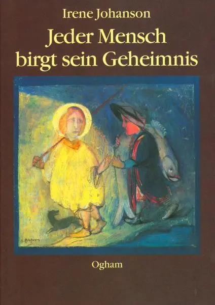 Cover: 9783723508053 | Jeder Mensch birgt sein Geheimnis | Irene Johanson | Buch | Deutsch
