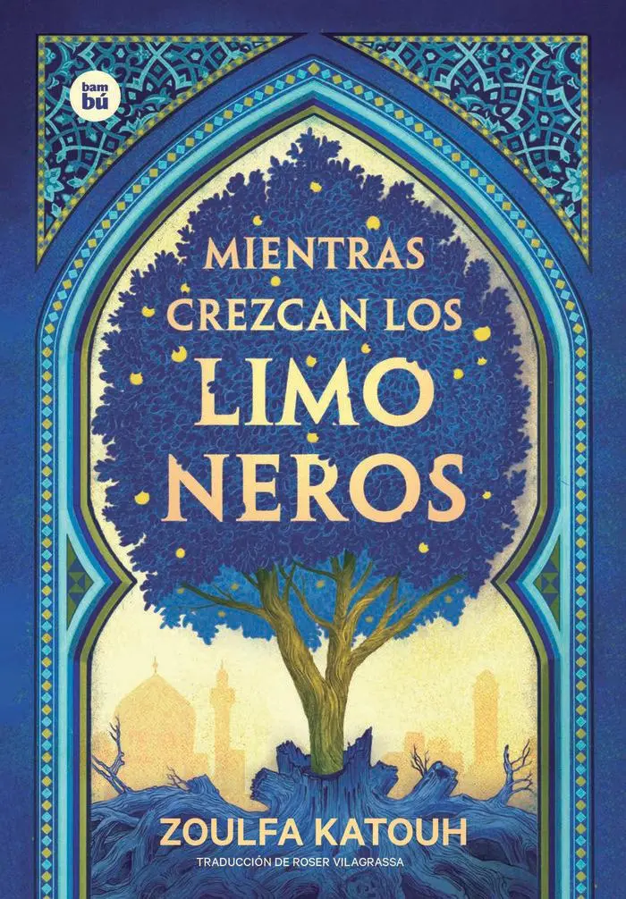 Cover: 9788483438053 | Mientras Crezcan Los Limoneros | Zoulfa Katouh | Taschenbuch | 2023
