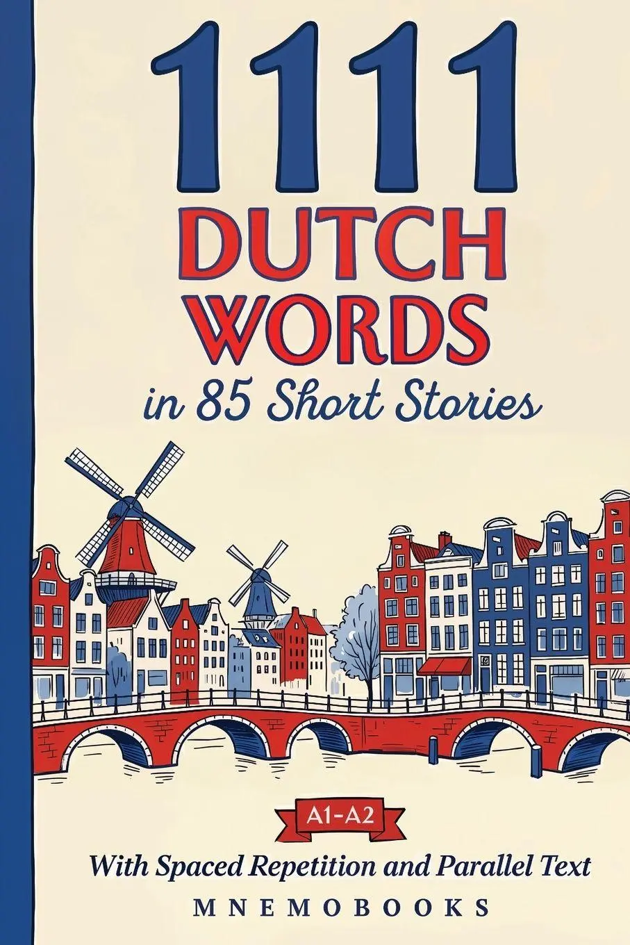 Cover: 9789916438053 | 1111 Dutch Words in 85 Short Stories | Mnemobooks | Taschenbuch | 2026