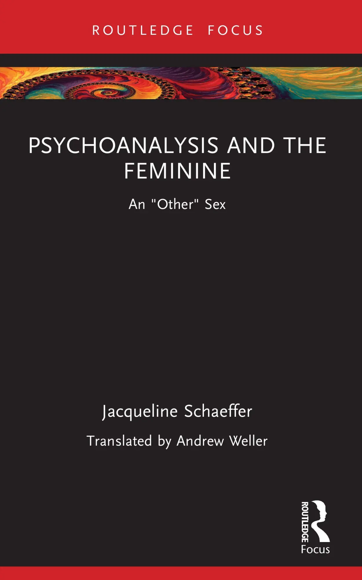 Psychoanalysis and the Feminine