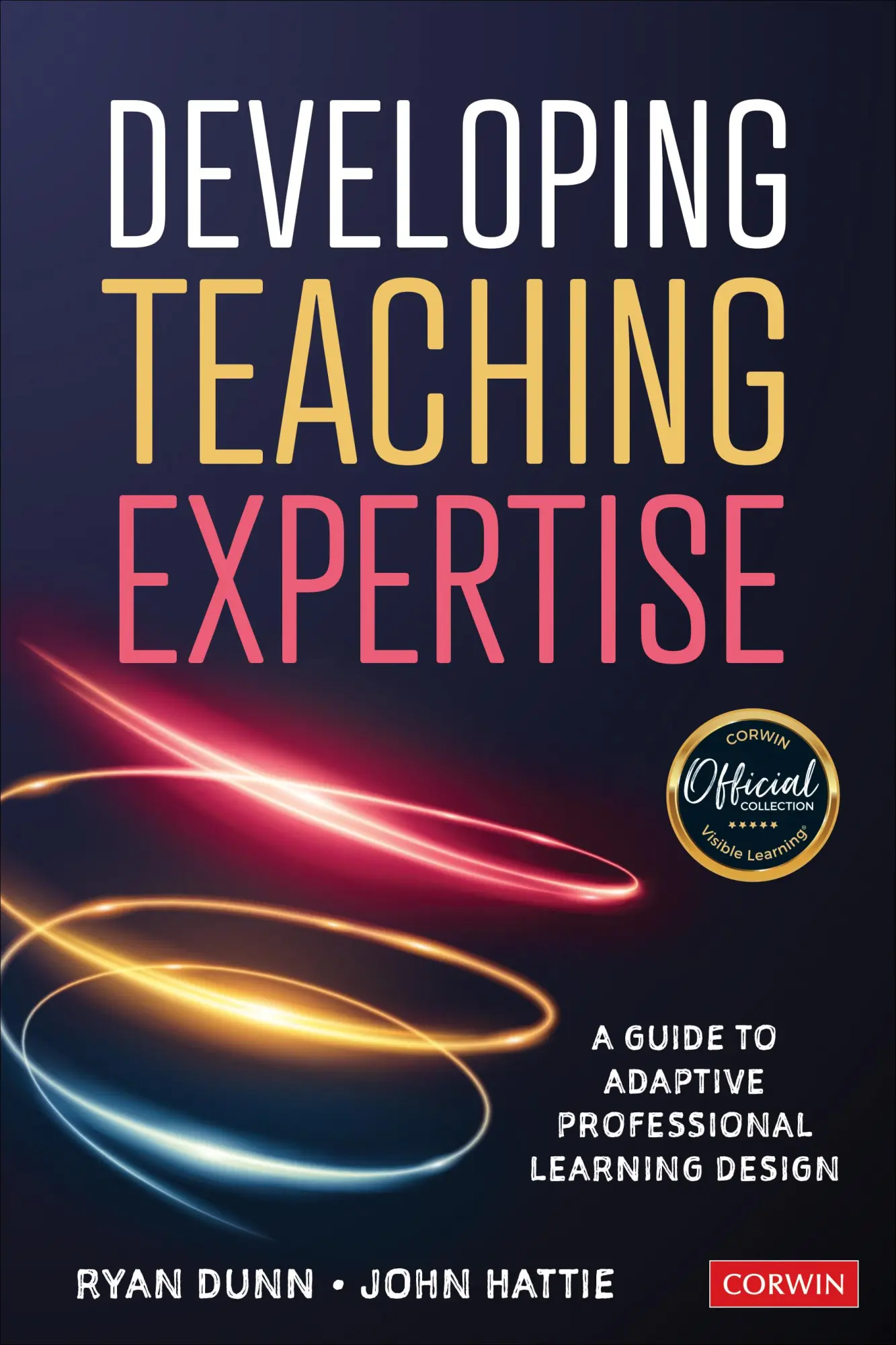 Cover: 9781544368153 | Developing Teaching Expertise | John Hattie (u. a.) | Taschenbuch