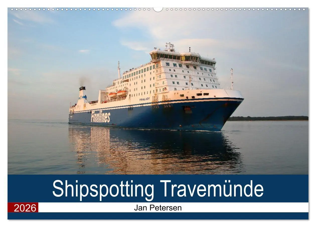 Cover: 9783457598153 | Shipspotting Travemünde (Wandkalender 2026 DIN A2 quer), CALVENDO...