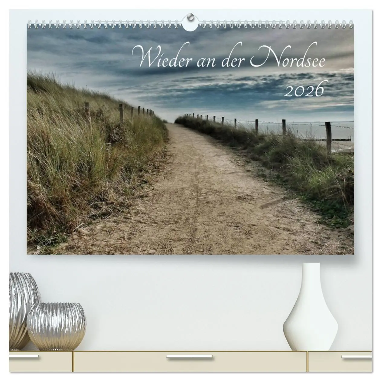 Cover: 9783457978153 | Wieder an der Nordsee (hochwertiger Premium Wandkalender 2026 DIN...