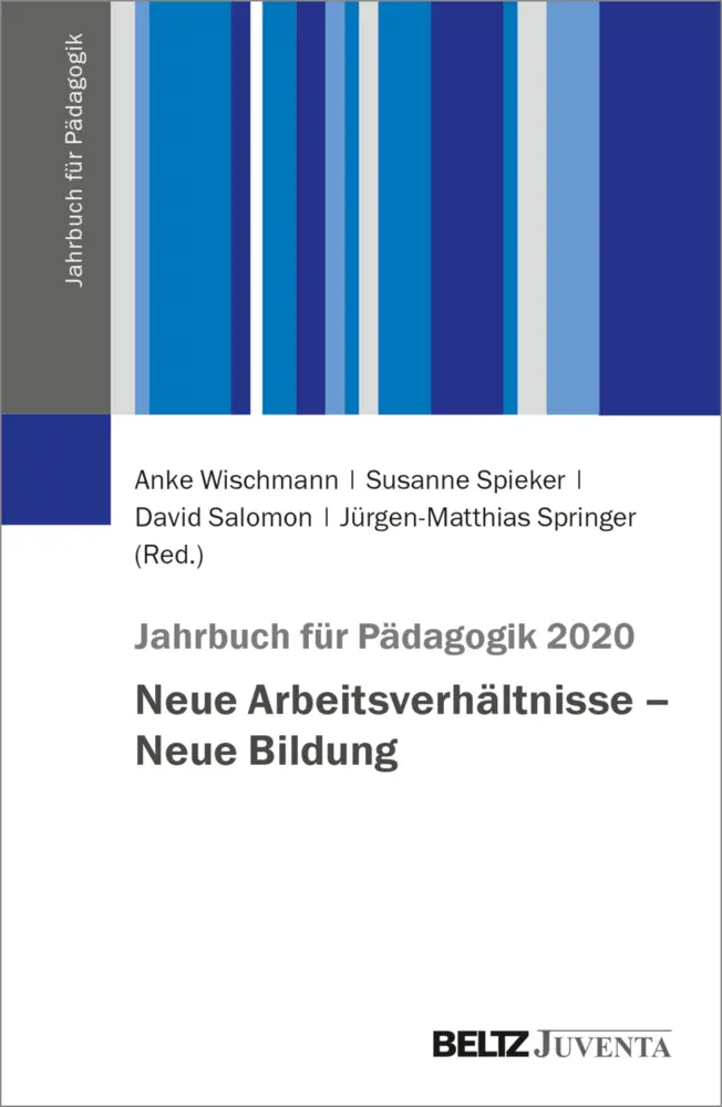 Cover: 9783779968153 | Jahrbuch für Pädagogik 2020 | Neue Arbeitsverhältnisse - Neue Bildung