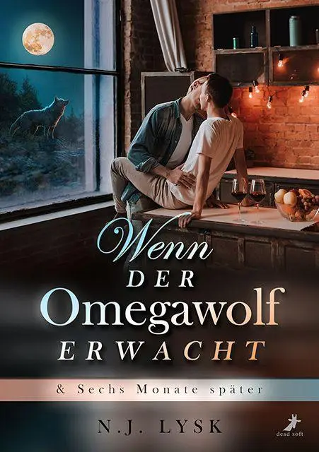 Cover: 9783960898153 | Wenn der Omegawolf erwacht &amp; Sechs Monate später | Sammelband | Lysk