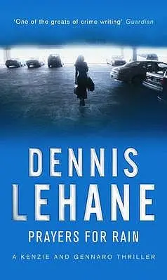 Cover: 9780553818253 | Prayers For Rain | Dennis Lehane | Taschenbuch | 448 S. | Englisch