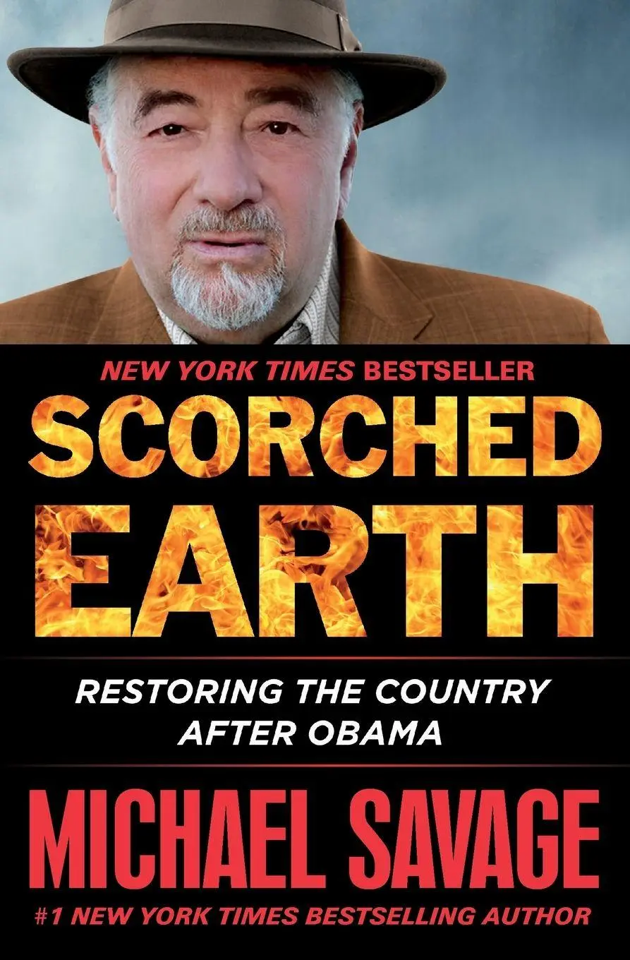 Cover: 9781455568253 | Scorched Earth | Restoring the Country after Obama | Michael Savage