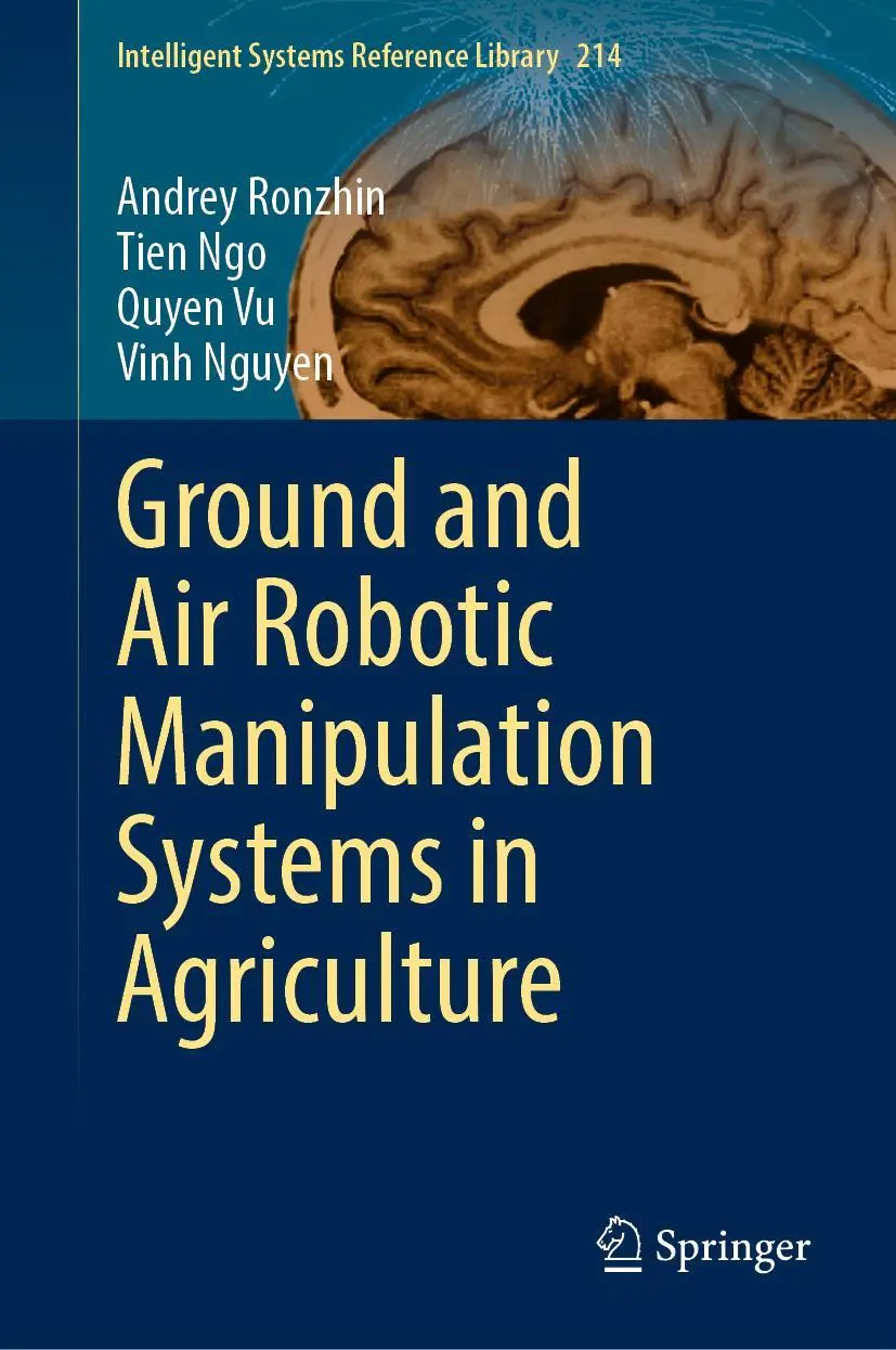 Cover: 9783030868253 | Ground and Air Robotic Manipulation Systems in Agriculture | Buch