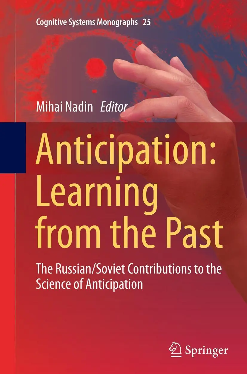 Cover: 9783319358253 | Anticipation: Learning from the Past | Mihai Nadin | Taschenbuch | x