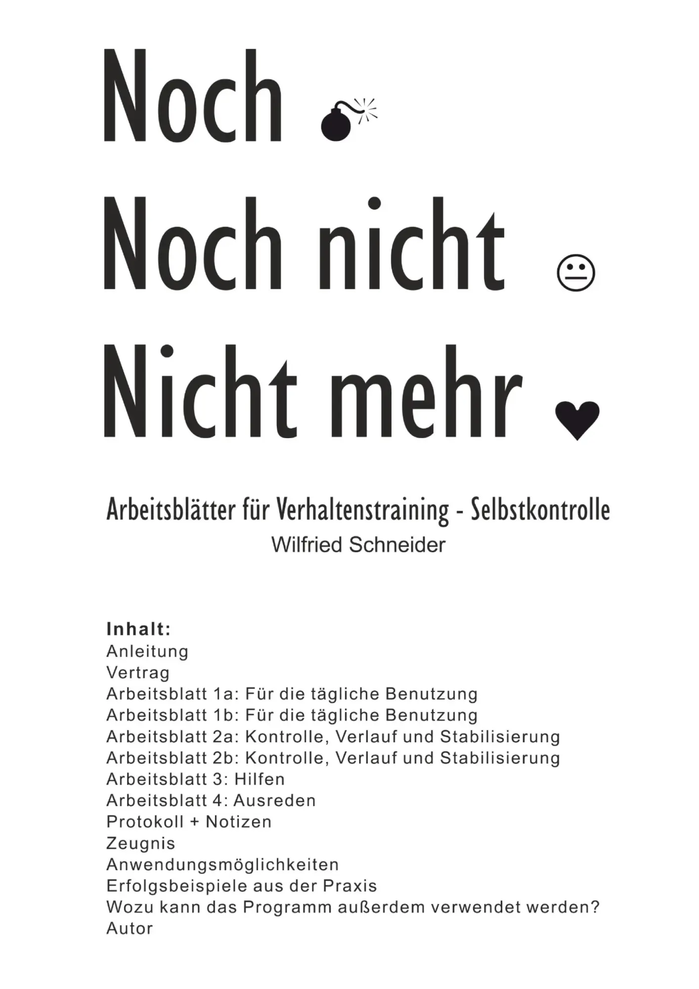Cover: 9783347218253 | Noch-Noch nicht-Nicht mehr | Verhaltenstraining - Selbstkontrolle