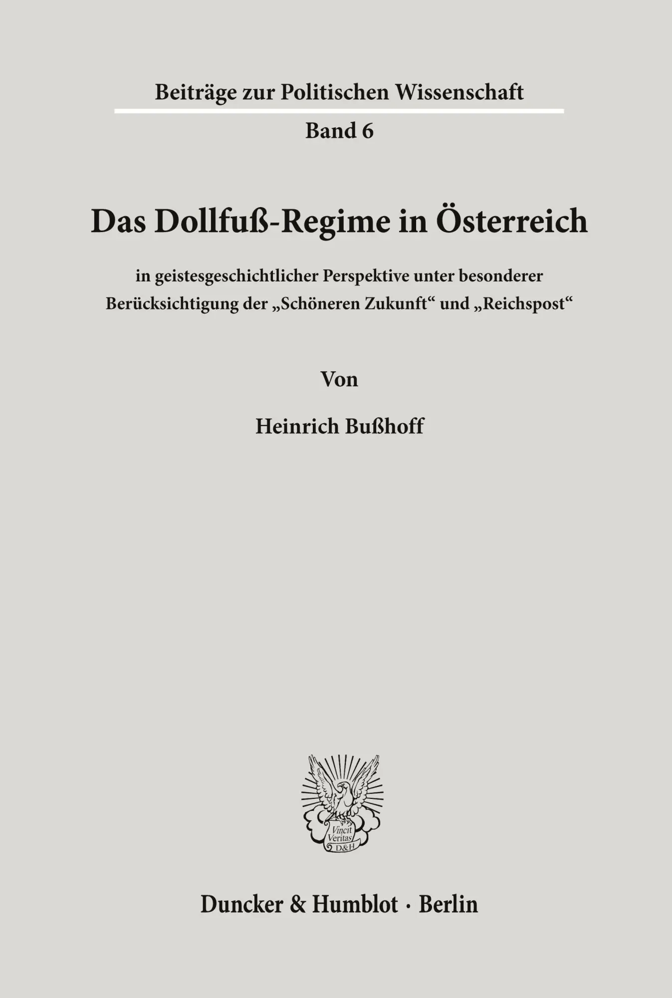 Cover: 9783428018253 | Das Dollfuß-Regime in Österreich | Heinrich Bußhoff | Taschenbuch