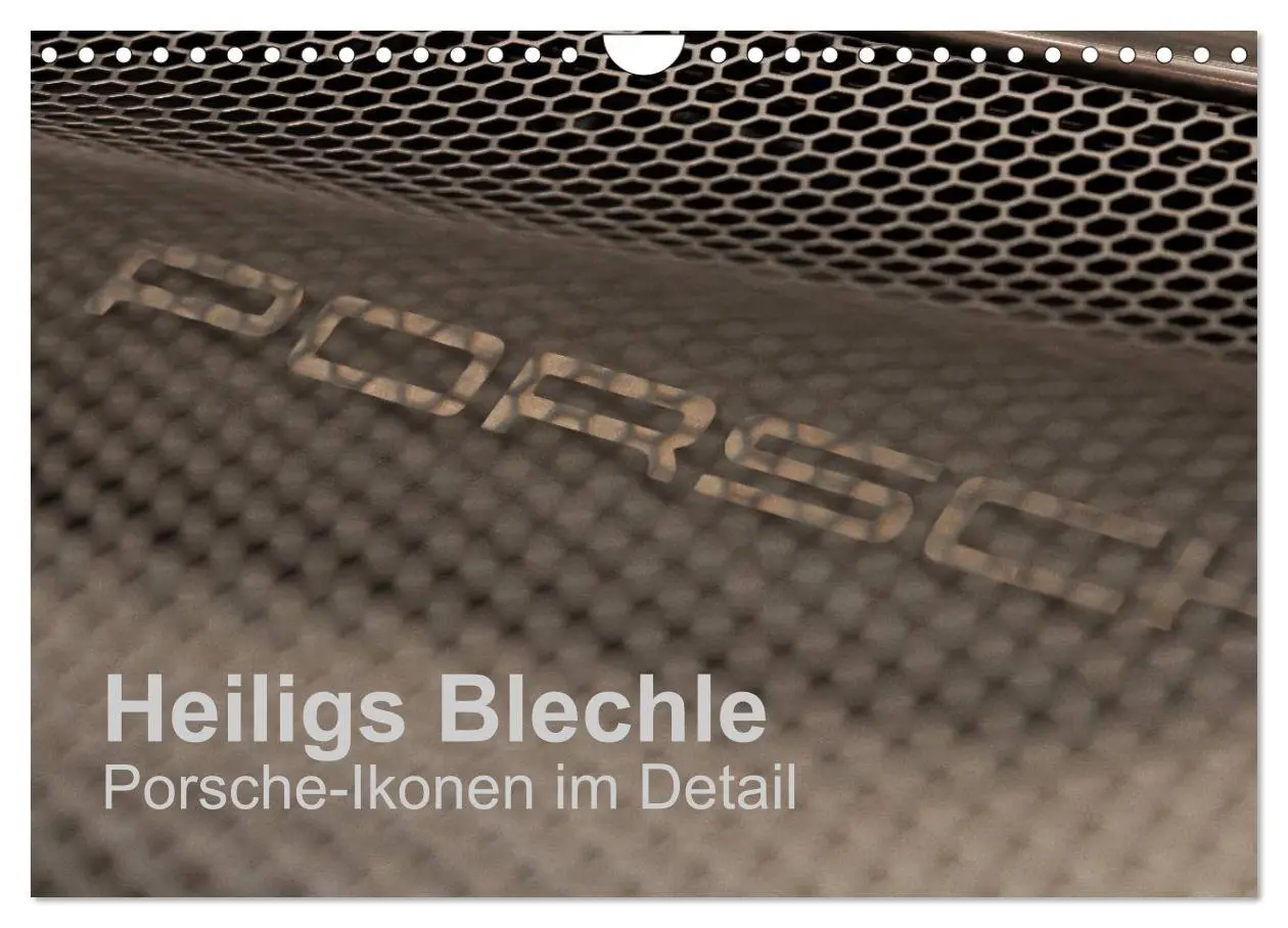 Cover: 9783516058253 | Heiligs Blechle - Porsche-Ikonen im Detail (Wandkalender 2026 DIN...