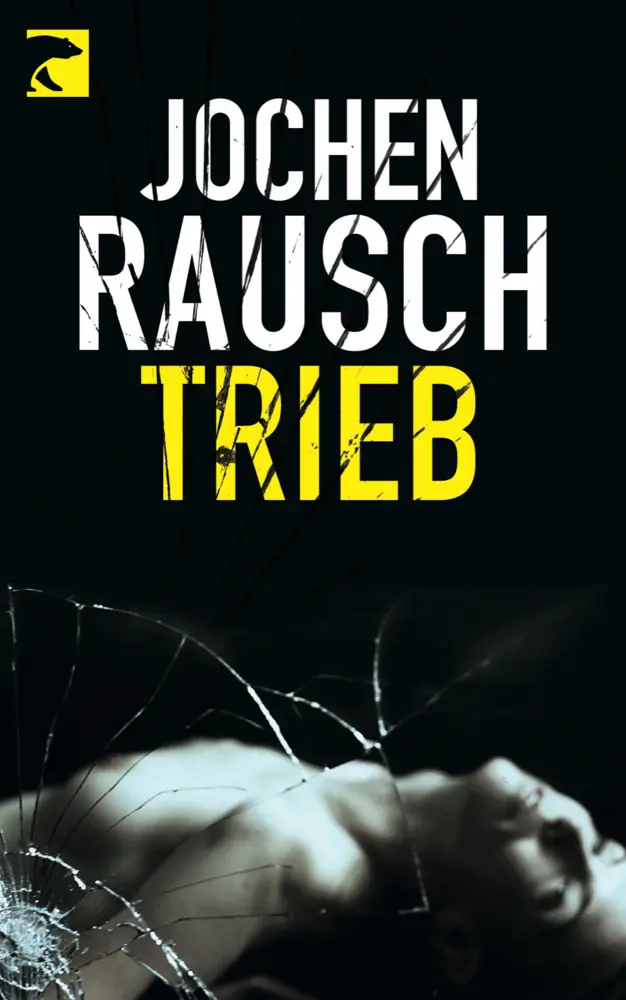 Cover: 9783833308253 | Trieb | 13 Storys | Jochen Rausch | Taschenbuch | 205 S. | Deutsch