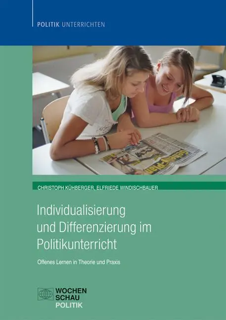 Cover: 9783899748253 | Individualisierung im Politikunterricht | Christoph Kühberger (u. a.)