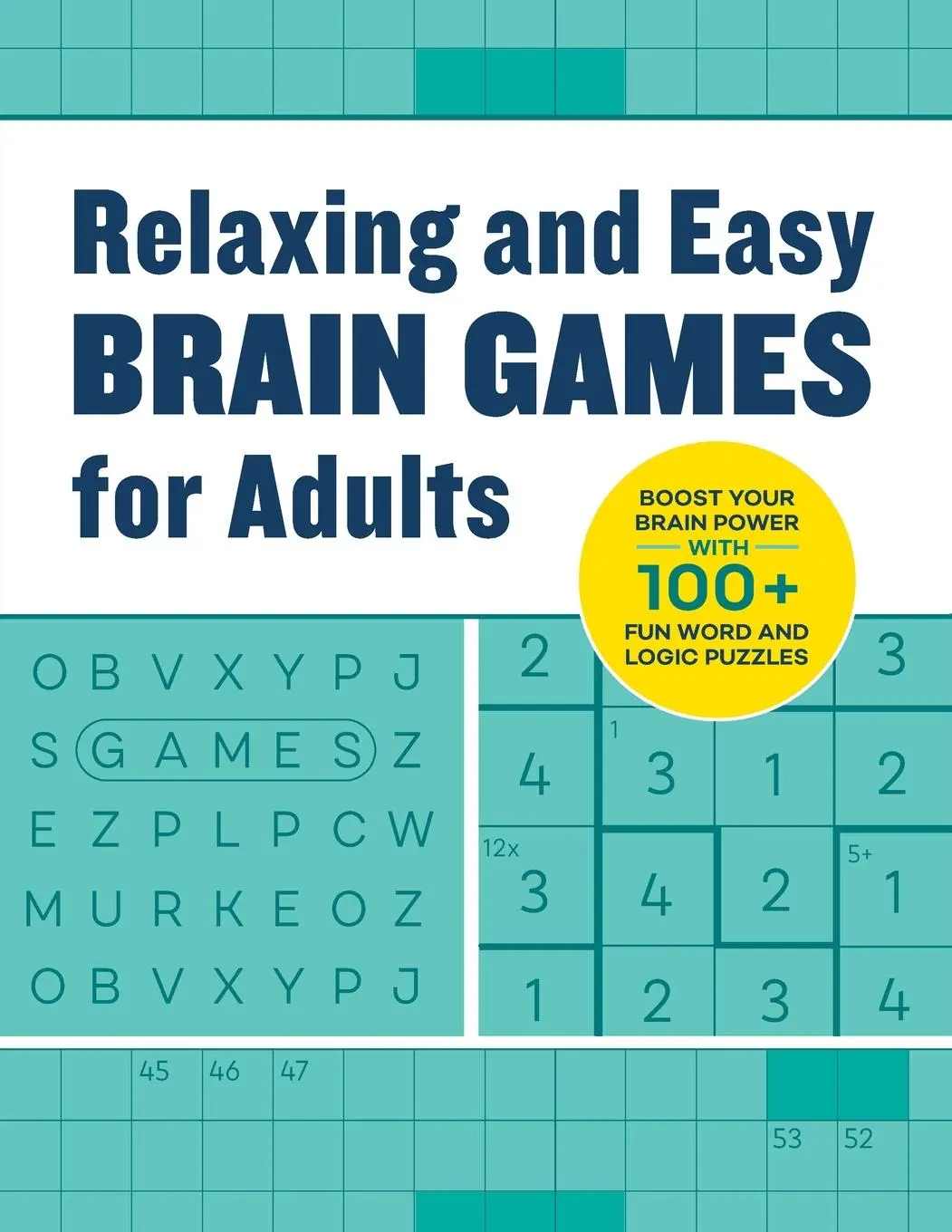 Cover: 9798886508253 | Relaxing and Easy Brain Games for Adults | Rockridge Press | Buch