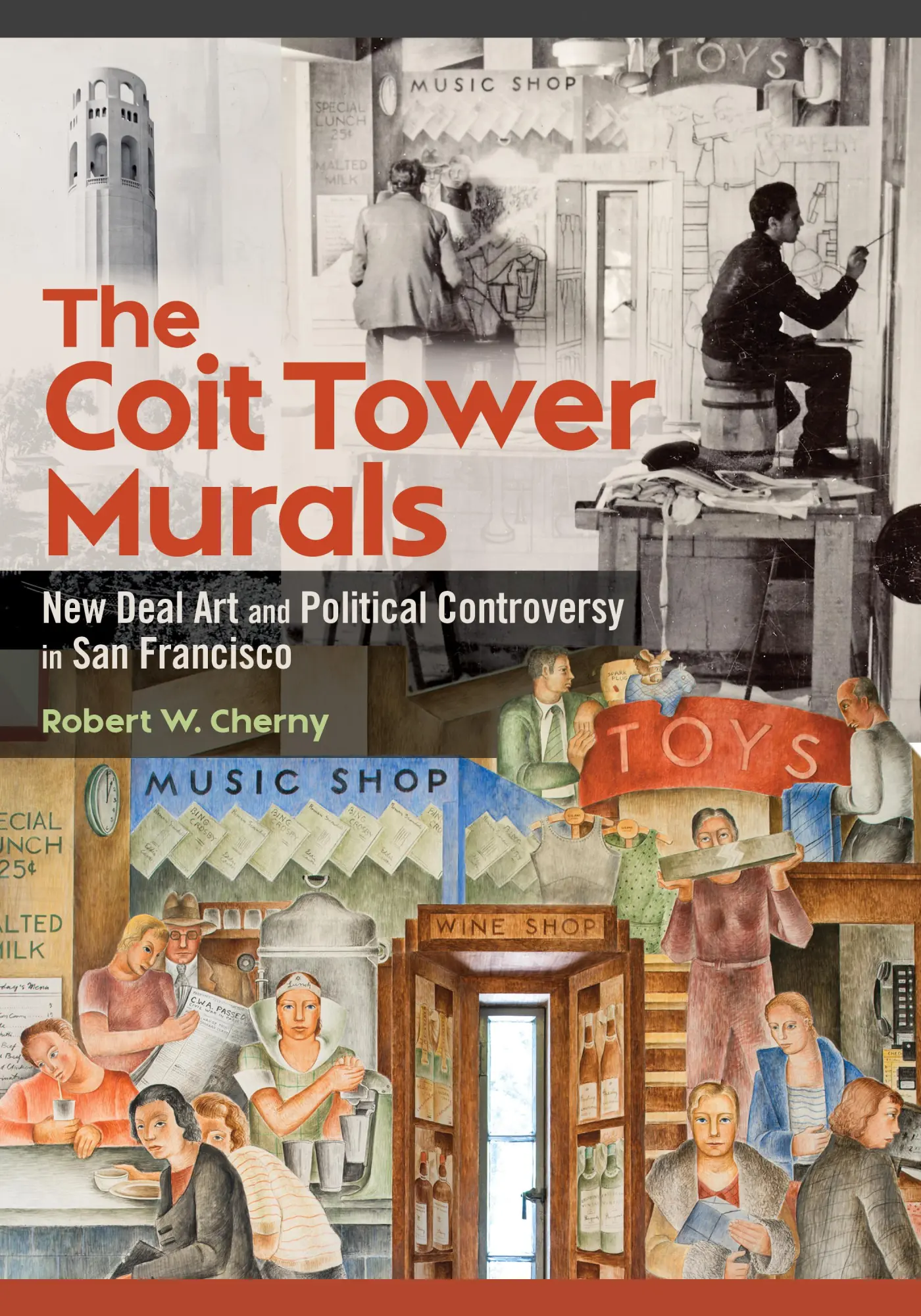 Cover: 9780252088353 | The Coit Tower Murals | Robert W Cherny | Taschenbuch | Englisch