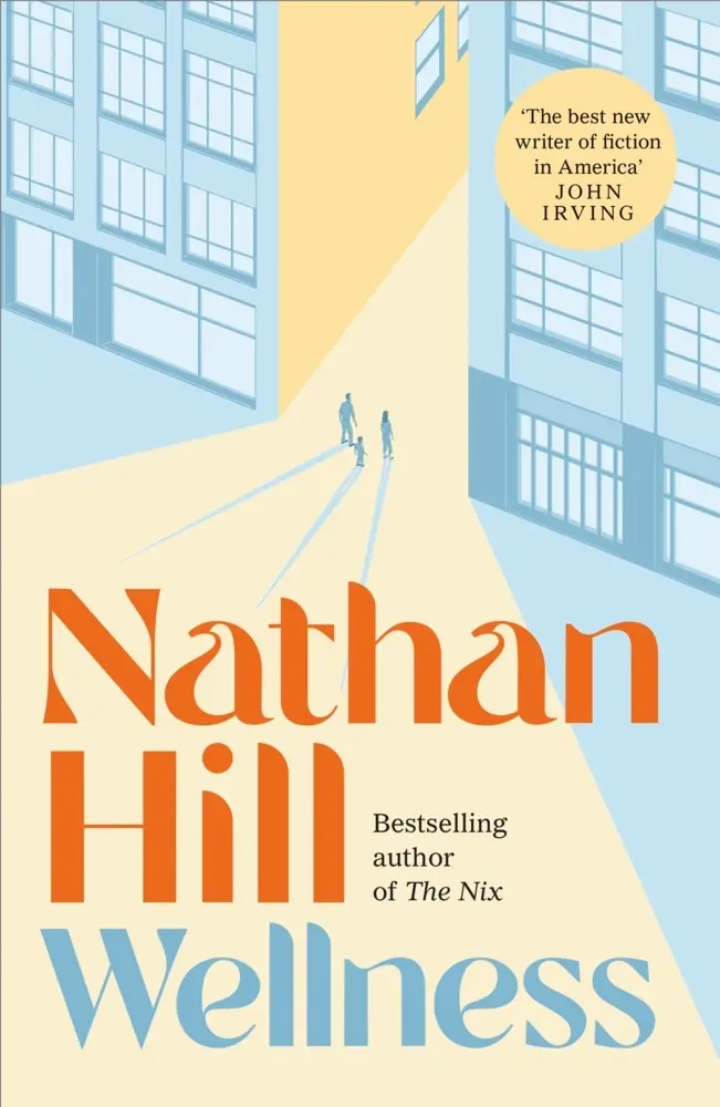 Cover: 9781035008353 | Wellness | Nathan Hill | Taschenbuch | 624 S. | Englisch | 2023