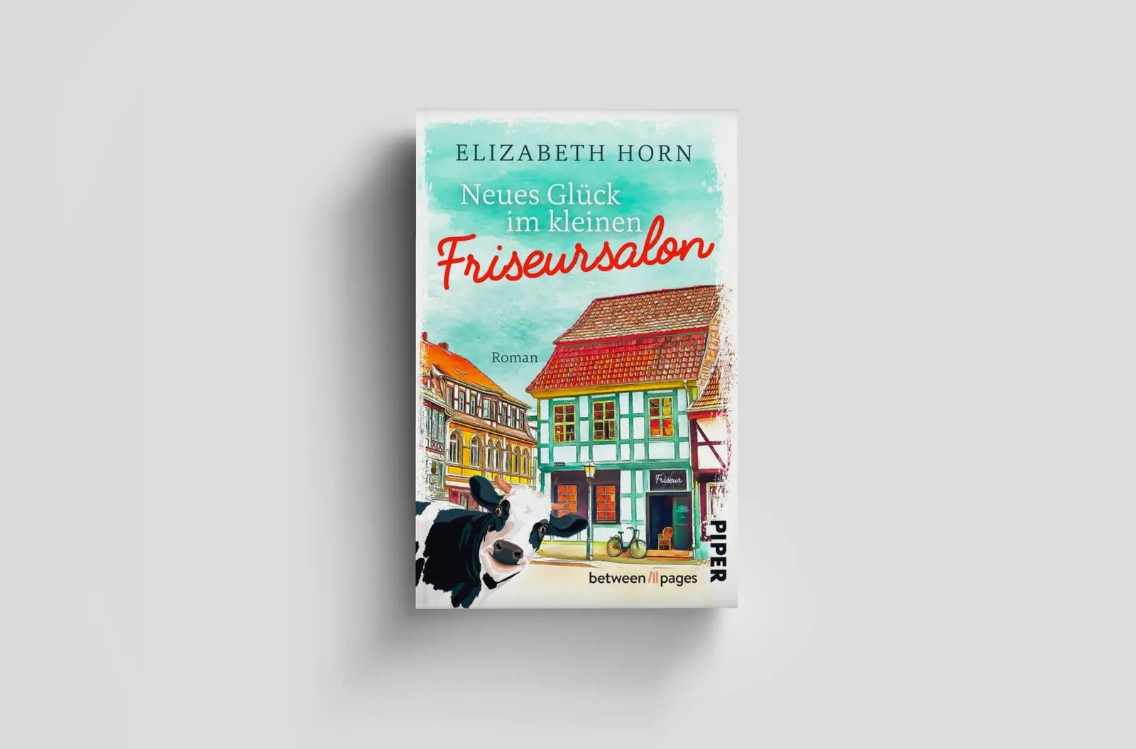 Bild: 9783492508353 | Neues Glück im kleinen Friseursalon | Elizabeth Horn | Taschenbuch
