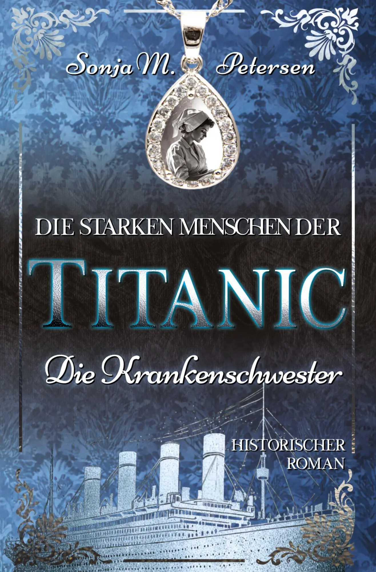 Cover: 9783819468353 | Die starken Menschen der TITANIC Die Krankenschwester | Petersen