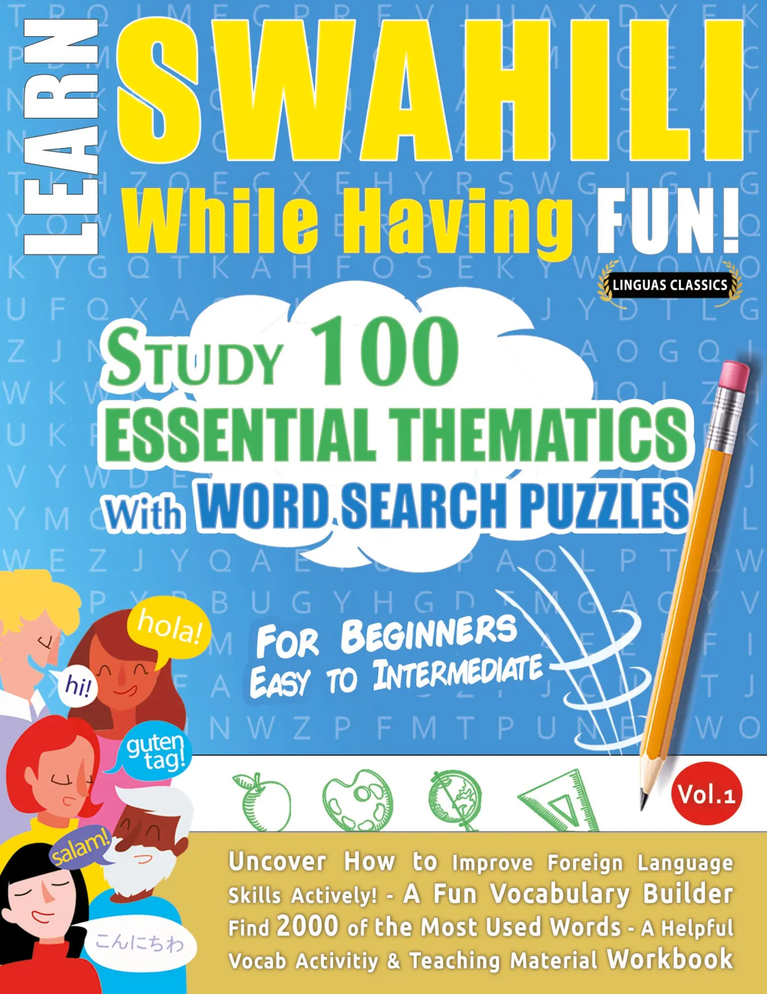 Cover: 9798896708353 | LEARN SWAHILI WHILE HAVING FUN! - FOR BEGINNERS | Linguas Classics