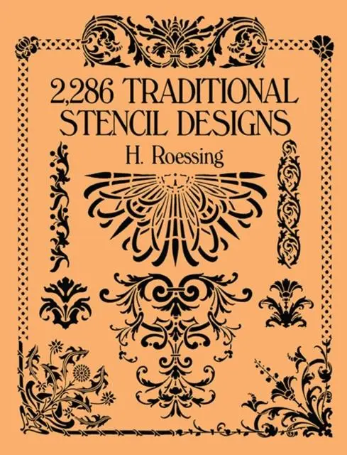 Cover: 9780486268453 | 2,286 Traditional Stencil Designs | H. Roessing | Taschenbuch | 2003