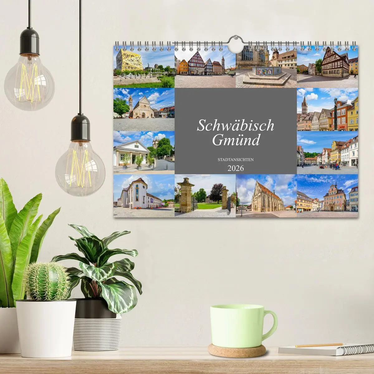 Bild: 9783457638453 | Schwäbisch Gmünd Stadtansichten (Wandkalender 2026 DIN A4 quer),...