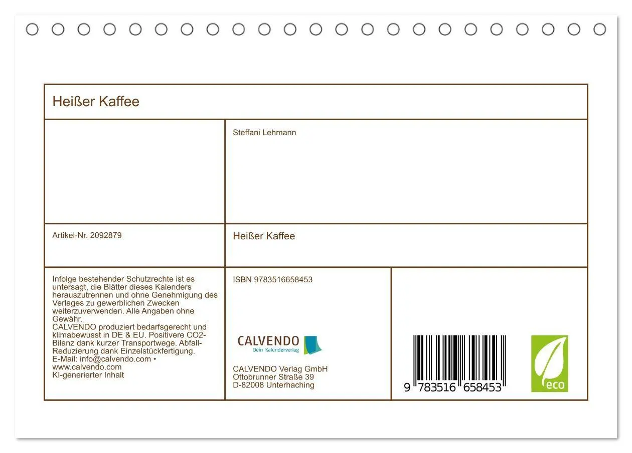 Bild: 9783516658453 | Heißer Kaffee (Tischkalender 2026 DIN A5 quer), CALVENDO...