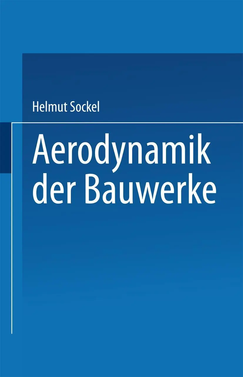 Cover: 9783528088453 | Aerodynamik der Bauwerke | Sockel Helmut | Taschenbuch | xx | Deutsch