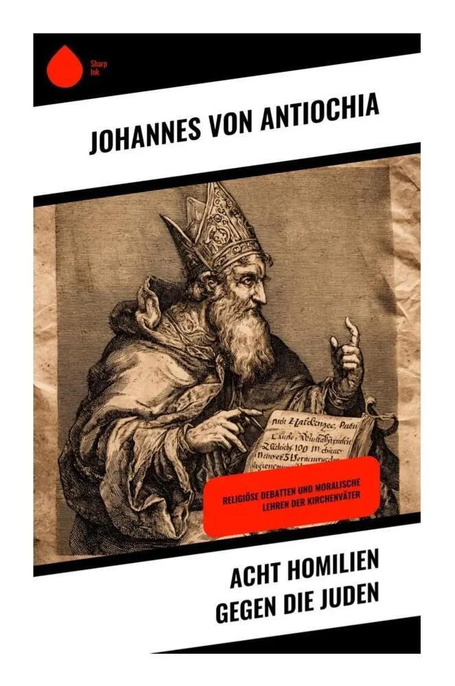 Cover: 9788028398453 | Acht Homilien gegen die Juden | Johannes von Antiochia | Taschenbuch