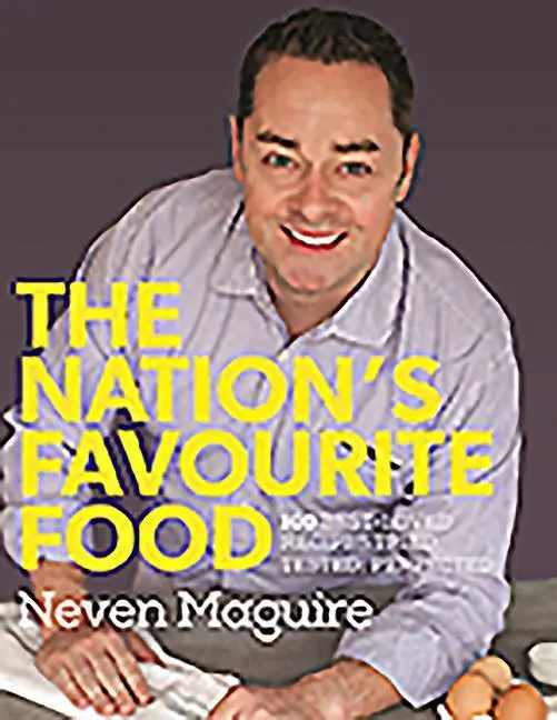 Cover: 9780717158553 | The Nation's Favourite Food | Neven Maguire | Buch | Gebunden | 2013