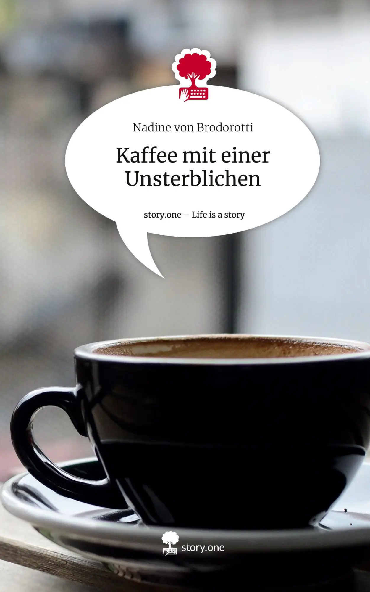 Cover: 9783711508553 | Kaffee mit einer Unsterblichen. Life is a Story - story.one | Buch