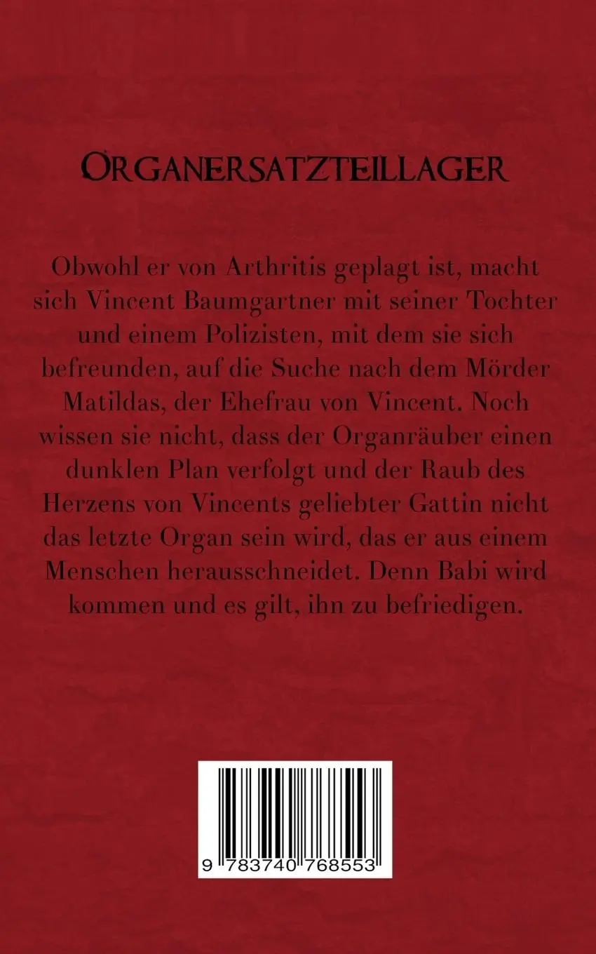 Rückseite: 9783740768553 | Organersatzteillager | Martin Wandaller | Taschenbuch | 338 S. | 2020