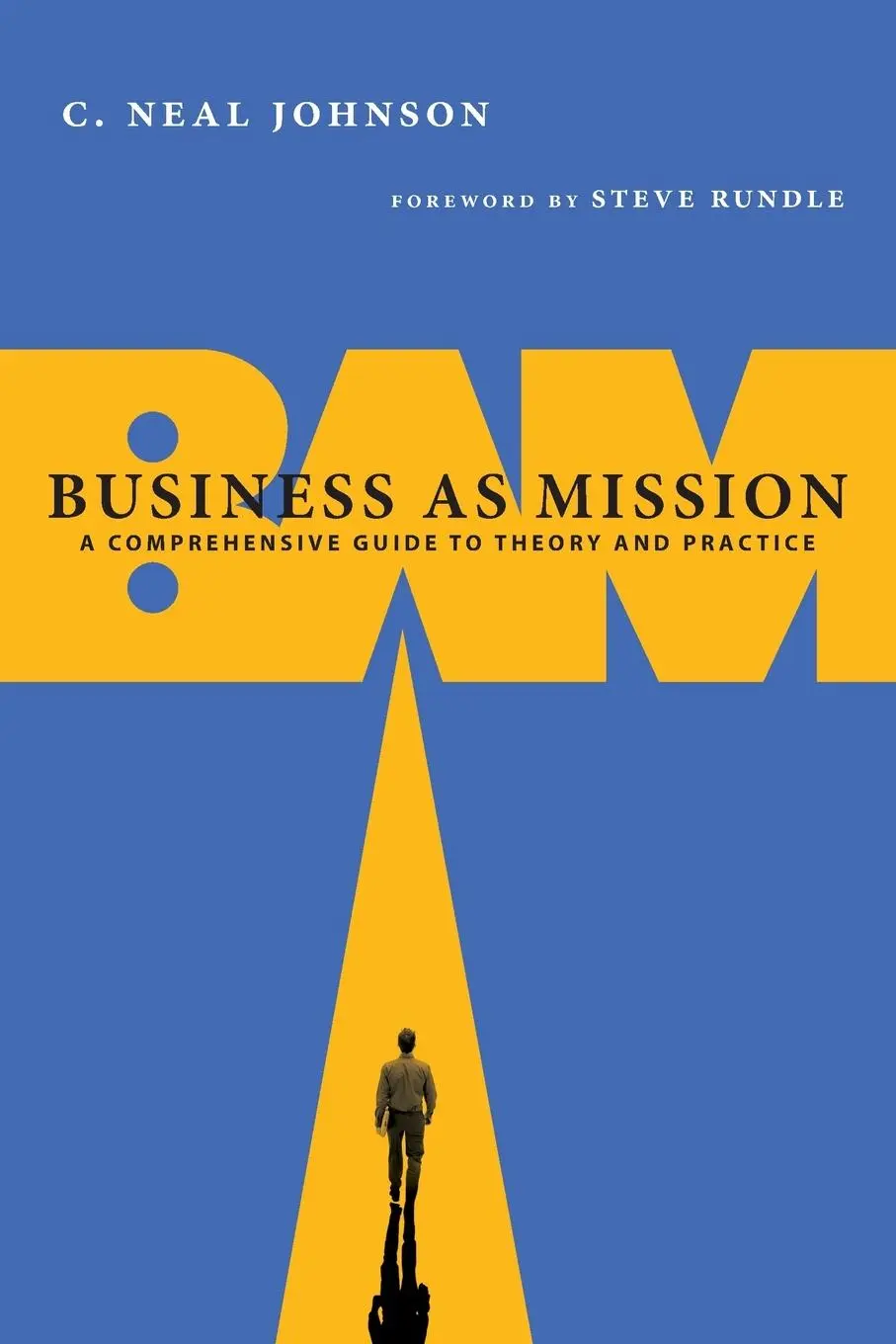 Cover: 9780830838653 | Business as Mission | A Comprehensive Guide to Theory and Practice