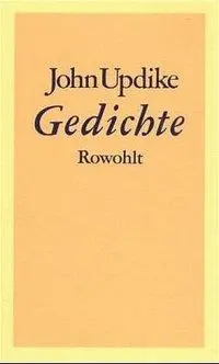 Cover: 9783498068653 | Gedichte | John Updike | Buch | 144 S. | Deutsch | 1986