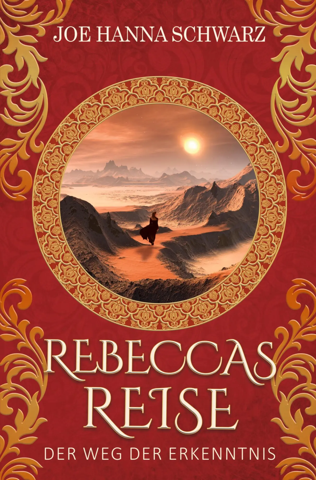 Cover: 9783819438653 | Rebeccas Reise | Der Weg der Erkenntnis | Joe Hanna Schwarz | Buch
