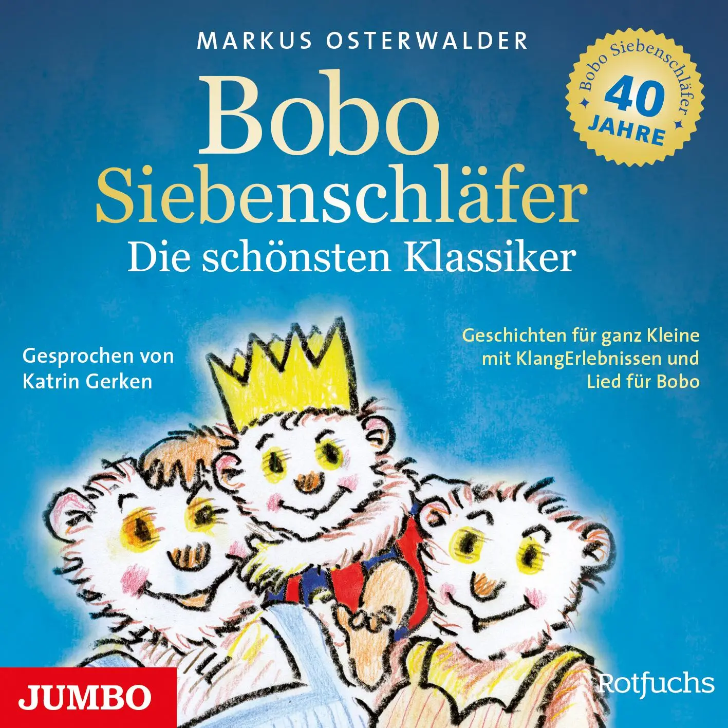 Cover: 9783833748653 | Bobo Siebenschläfer. Die schönsten Klassiker | Markus Osterwalder | CD
