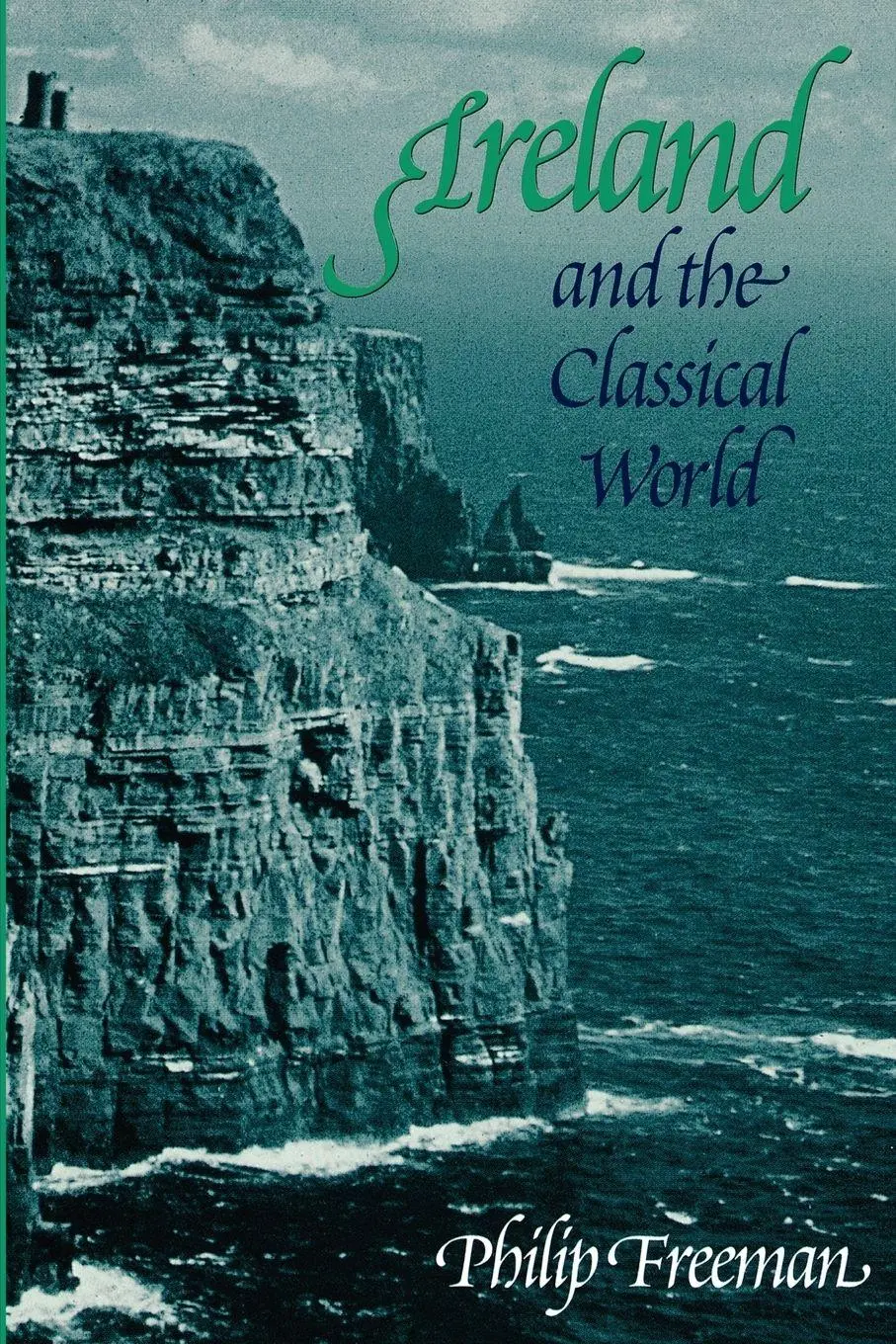 Cover: 9780292718753 | Ireland and the Classical World | Philip Freeman | Taschenbuch | 2000