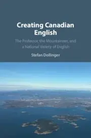 Cover: 9781108708753 | Creating Canadian English | Stefan Dollinger | Taschenbuch | Englisch