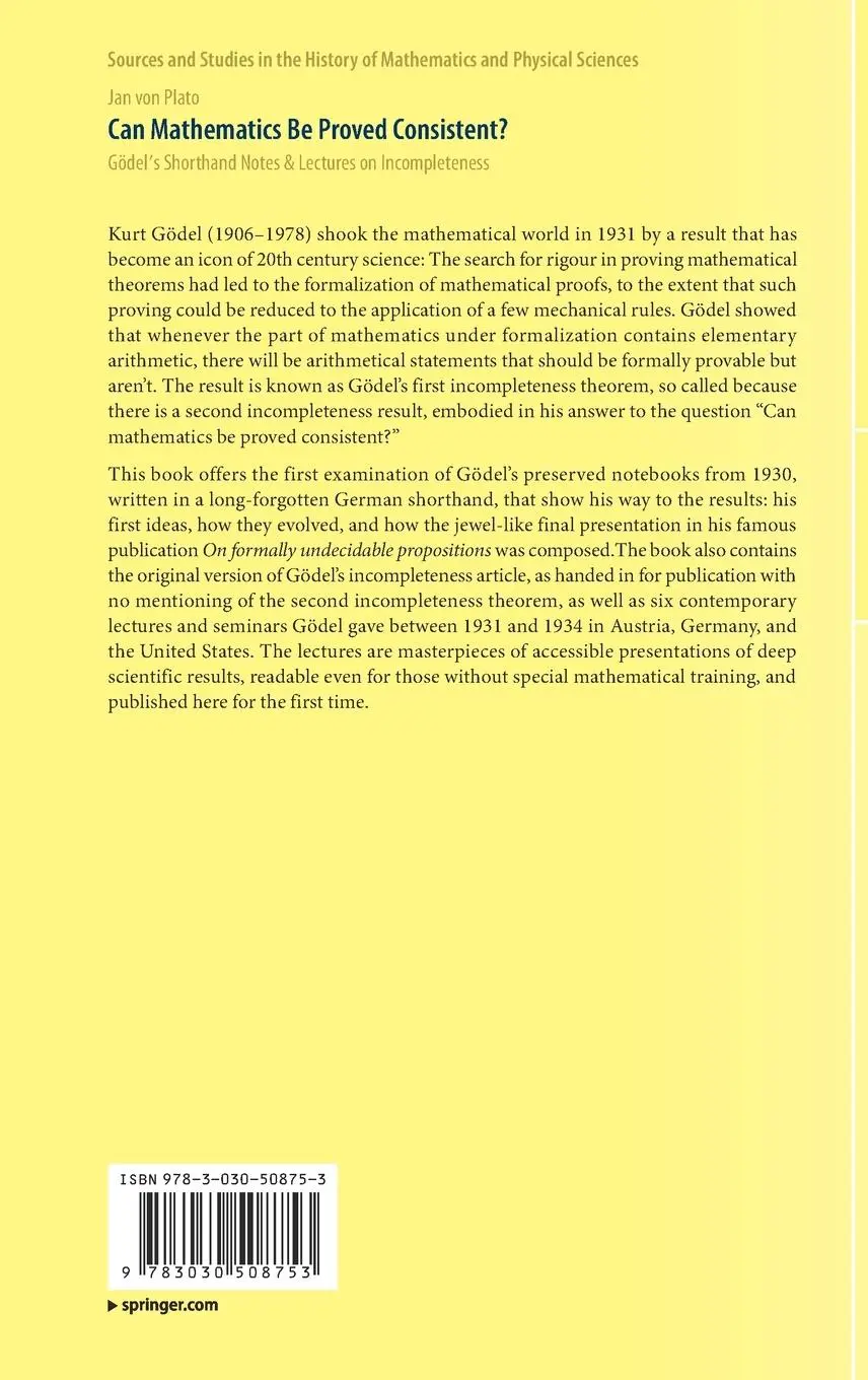 Rückseite: 9783030508753 | Can Mathematics Be Proved Consistent? | Jan Von Plato | Buch | ix