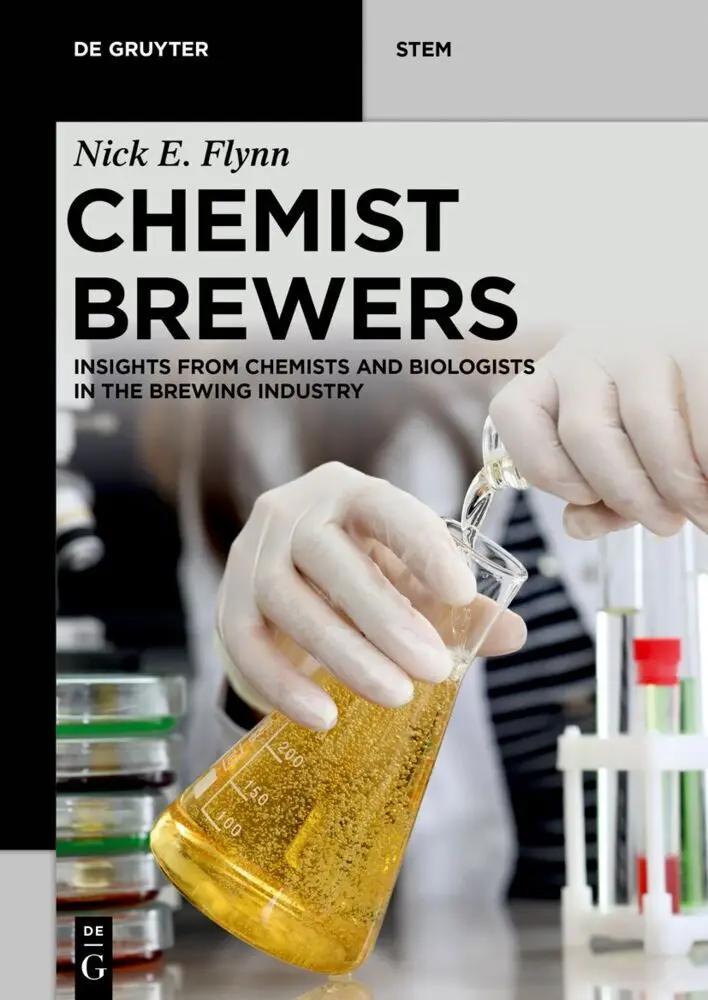 Cover: 9783110798753 | Chemist Brewers | Nick Edward Flynn | Taschenbuch | XLII | Englisch
