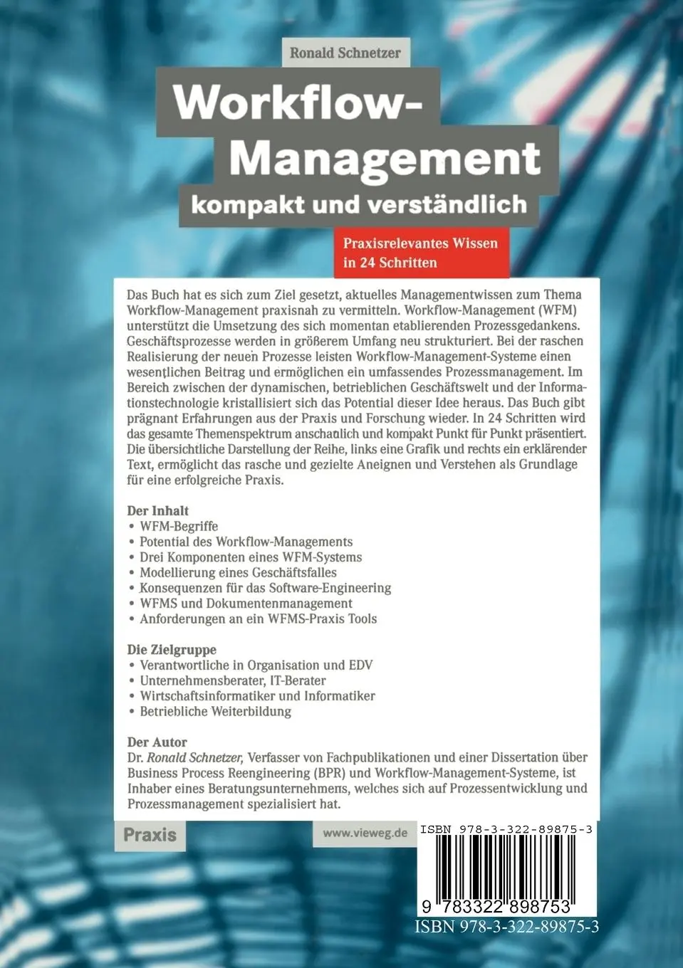 Rückseite: 9783322898753 | Workflow-Management kompakt und verständlich | Ronald Schnetzer | Buch