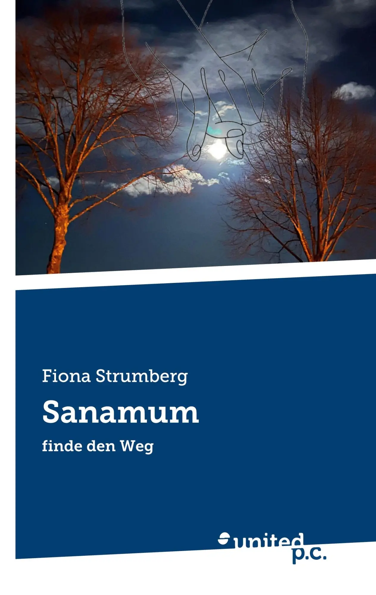 Cover: 9783710358753 | Sanamum | finde den Weg | Fiona Strumberg | Taschenbuch | 224 S.