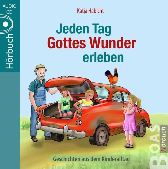 Cover: 9783942258753 | Jeden Tag Gottes Wunder erleben, 1 Audio-CD | Katja Habicht | Audio-CD